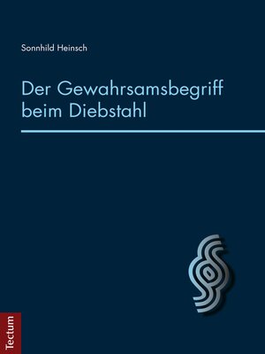 cover image of Der Gewahrsamsbegriff beim Diebstahl